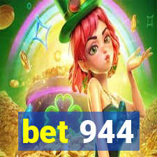 bet 944